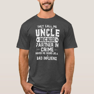 Great New Nephew They Call Me Uncle Because T-Shirt