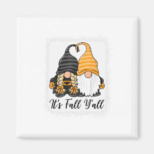 Great Novelty Gnome Halloween Funny Its Fall You A Magnet