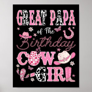 Great Papa Of The Birthday Cowgirl Western Rodeo G Poster