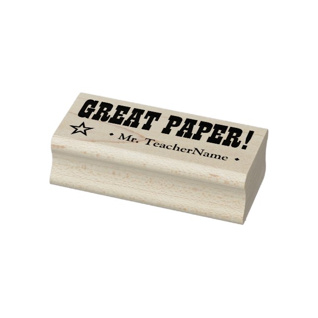 "GREAT PAPER!" + Teacher Name Rubber Stamp (Stamp)