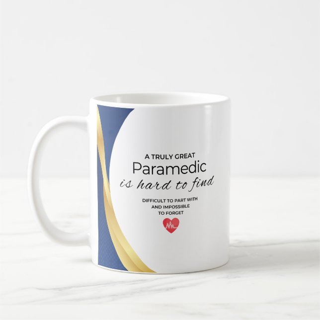 Great Paramedic Quote Mug (Left)