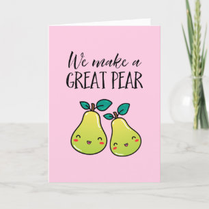 Great Pear Cute Fruit Pun Funny Valentine's Day Holiday Card