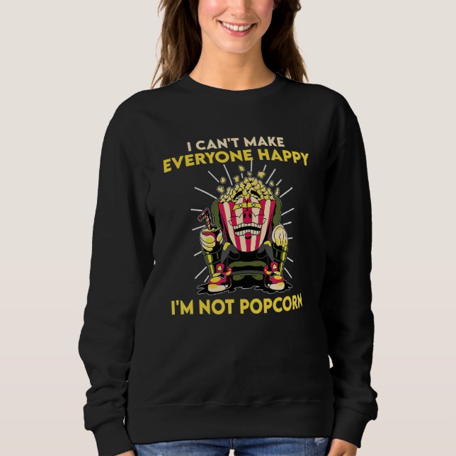 Great Popcorn  Quote Love Snacks Sweatshirt (Front)