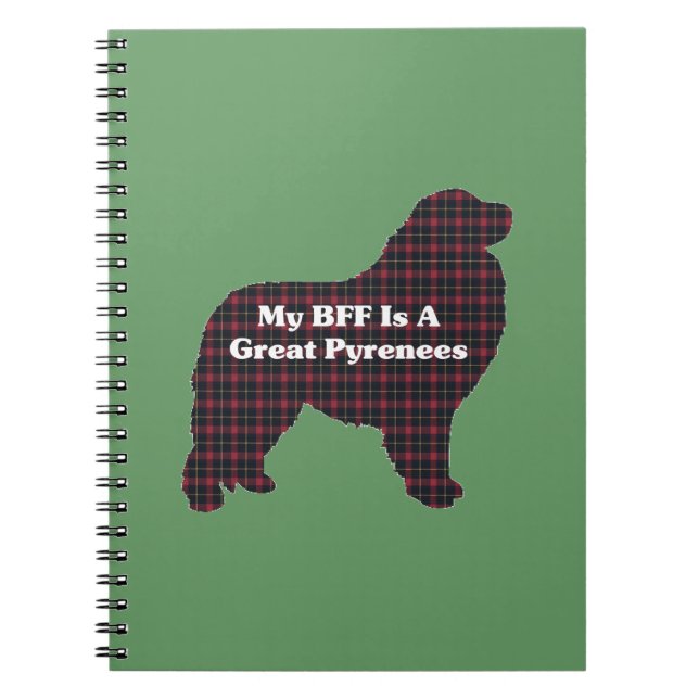 Great Pyrenees BFF Notebook (Front)