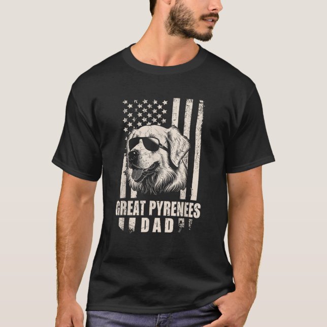 Great Pyrenees Dog Dad American Flag Gifts for Fat T-Shirt (Front)