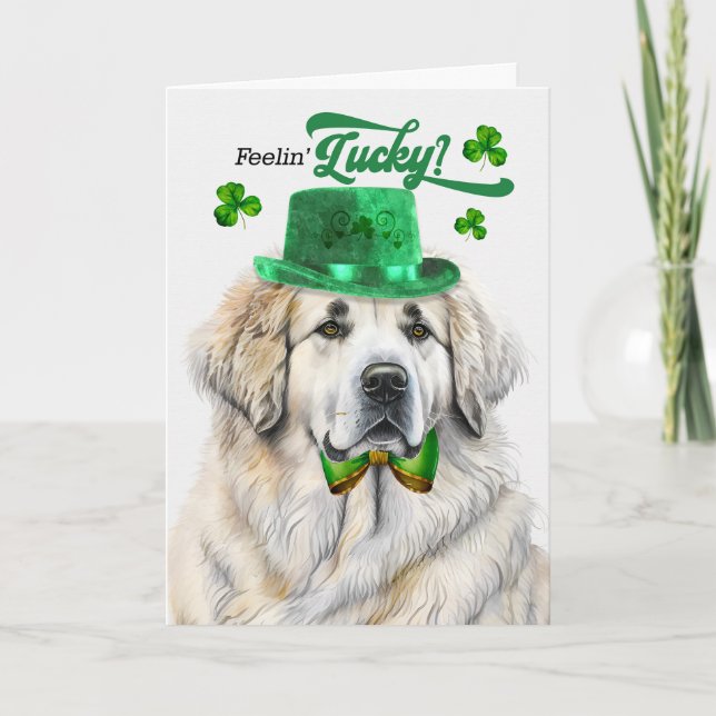 Great Pyrenees Dog Feelin' Lucky St Patrick's Day Holiday Card (Front)