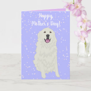 Great Pyrenees Mother’s Day  Card