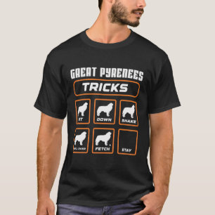 Great Pyrenees Tricks Dog Training Trainer T-Shirt