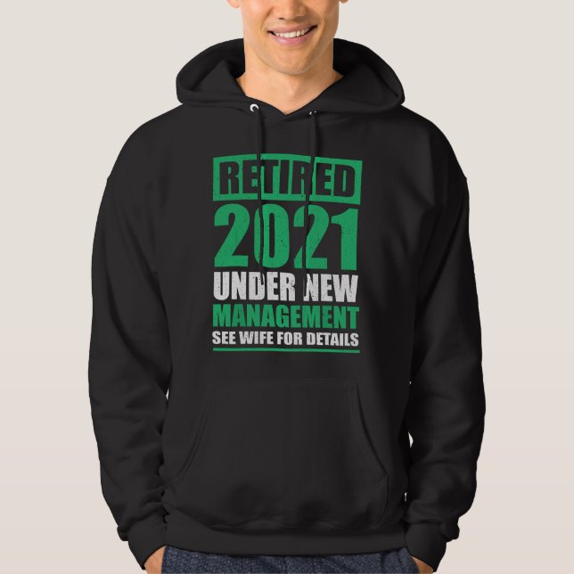 Great Retirement 2021 Gift Pensioneers Husband Ret Hoodie (Front)