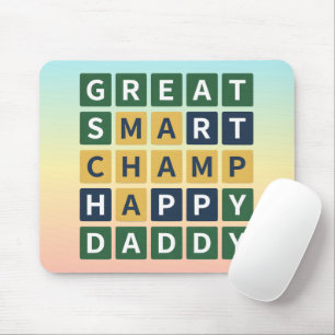 GREAT SMART CHAMP HAPPY DADDY Wordle Style Dad Mouse Pad