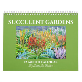 Great Succulent Gardens Calendar