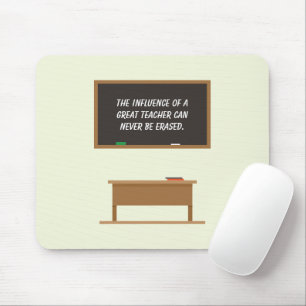 Great Teacher Inspirational Quote Chalkboard Mouse Pad
