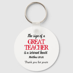 GREAT TEACHER SERVANT HEART   Thank You Scripture Key Ring