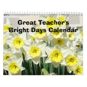 Great Teacher's Bright Days Calendar Nature Flower