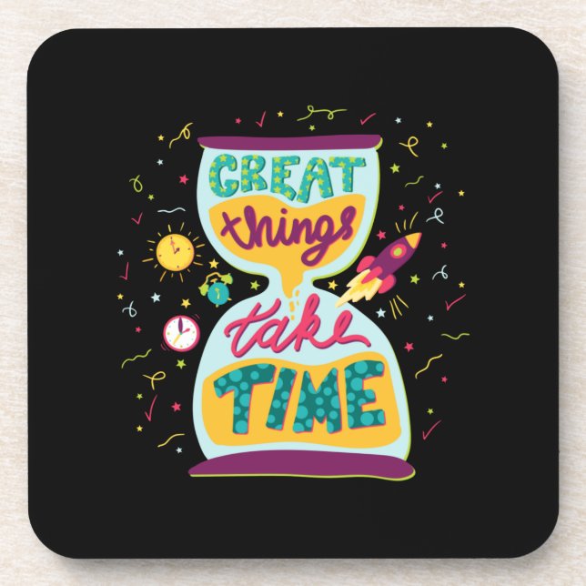 Great Things Take Time Coaster (Front)
