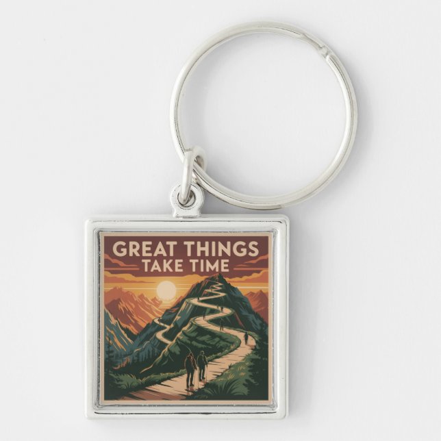 Great Things Take Time Key Ring (Front)