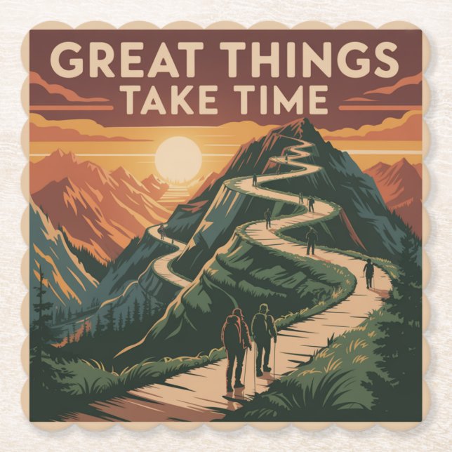Great Things Take Time Paper Coaster (Front)