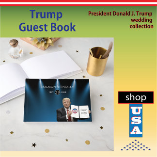 Great Trump Amazing Wedding Guest Book