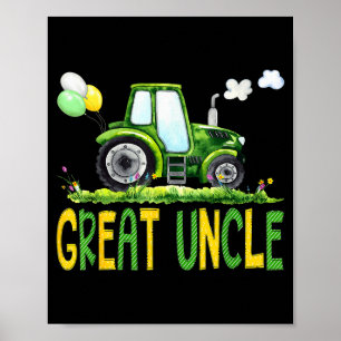 Great Uncle Of The Birthday Boy Tractor Farm Truck Poster