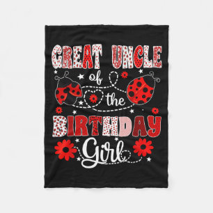 Great Uncle of The Birthday Girl - Family Ladybug Fleece Blanket