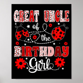 Great uncle of the birthday girl - family ladybug poster