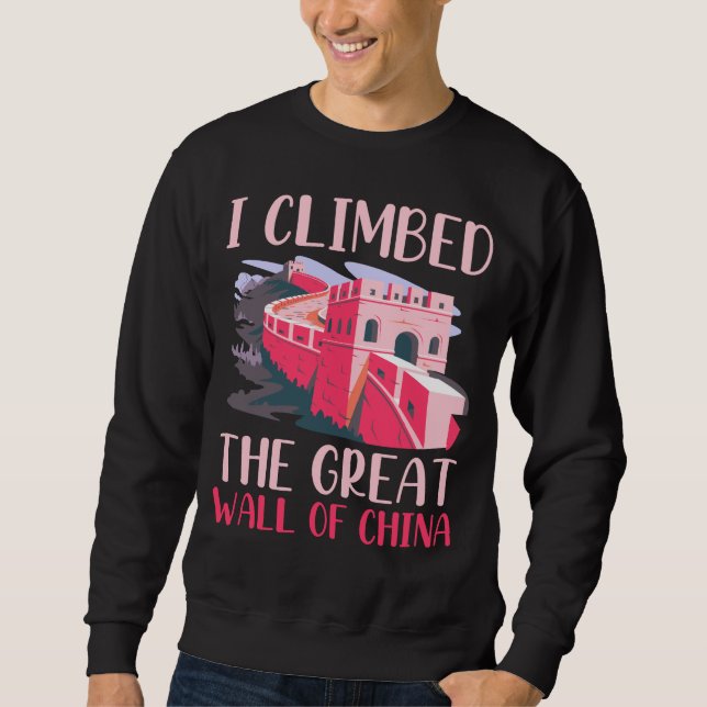 Great Wall Of China Climber and Hiker Sweatshirt (Front)
