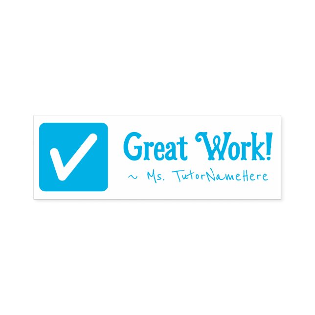 "Great Work!" Assignment Marking Rubber Stamp (Design)