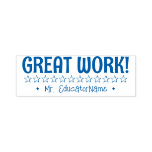 "GREAT WORK!" + School Teacher Name Rubber Stamp