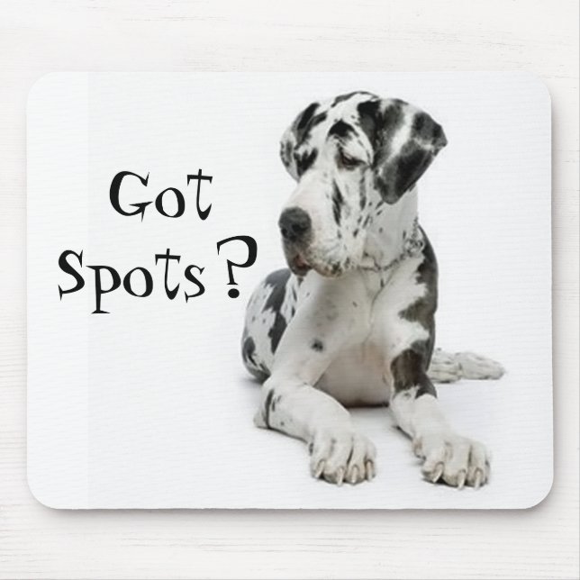 GreatDane, Got Spots? Mouse Pad (Front)
