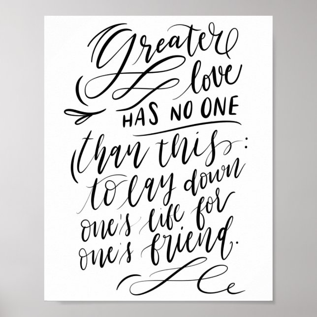 Greater Love Has No One Than This Poster (Front)