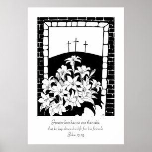 "Greater Love"  (John 15:13) Poster