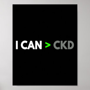 Greater Than Ckd Chronic Kidney Disease Motivation Poster