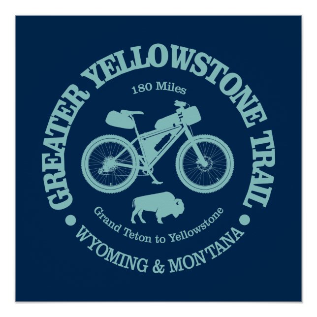 Greater Yellowstone Trail (cycling) Poster (Front)