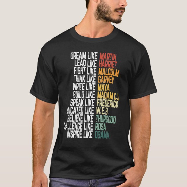 Greatest African American Leaders Black History Mo T-Shirt (Front)