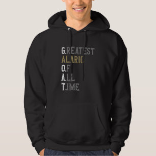 Greatest Alaric of all time  GOAT  Alaric Hoodie
