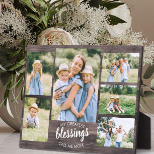 Greatest Blessings Call me Mum 6 Photo Rustic Wood Plaque