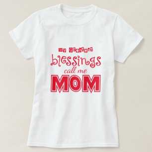 Greatest blessings T-Shirt