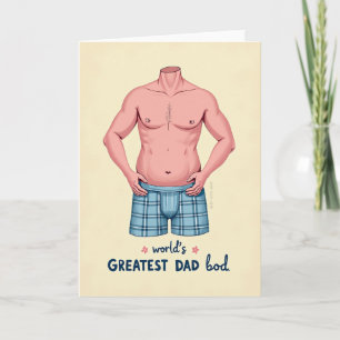 Greatest Dad Bod Fathers Day Card