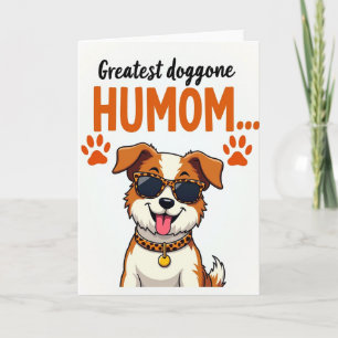 Greatest Dog Humom Portrait Card