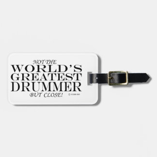 Greatest Drummer Close Luggage Tag