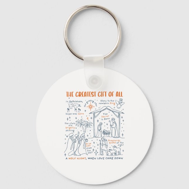 Greatest Gift Of All Christmas Birth Of Jesus Reli Key Ring (Front)