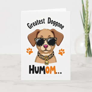 Greatest Humom Dog Art Card
