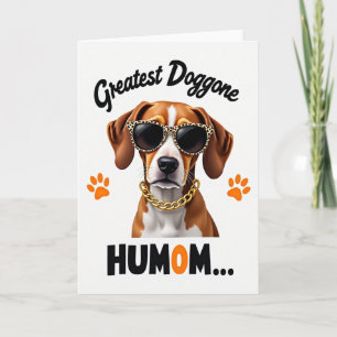 Greatest Humom Dog Card