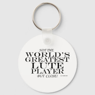 Greatest Lute Player Close Key Ring