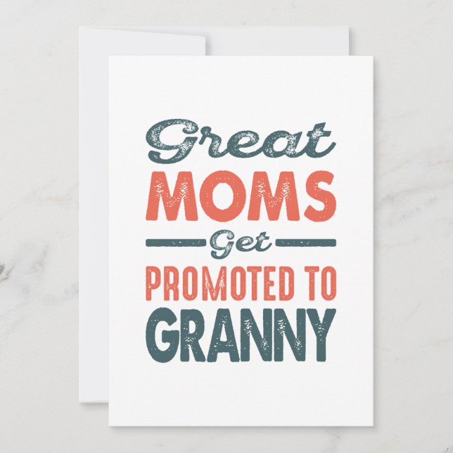Greatest Moms Get Promoted To Granny Mother's Day Thank You Card (Front)