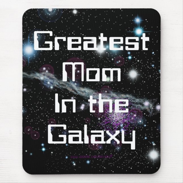 Greatest Mum In The Galaxy Standard Mouse Pad (Front)