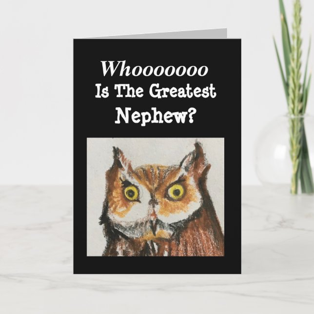 Greatest Nephew Birthday Funny Owl Wildlife Card (Front)
