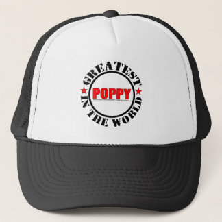 Greatest Poppy In The World Trucker Hat