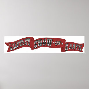 "Greatest Show on Earth" Circus Carnival Banner Poster
