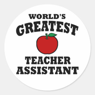 Greatest Teacher Assistant Classic Round Sticker